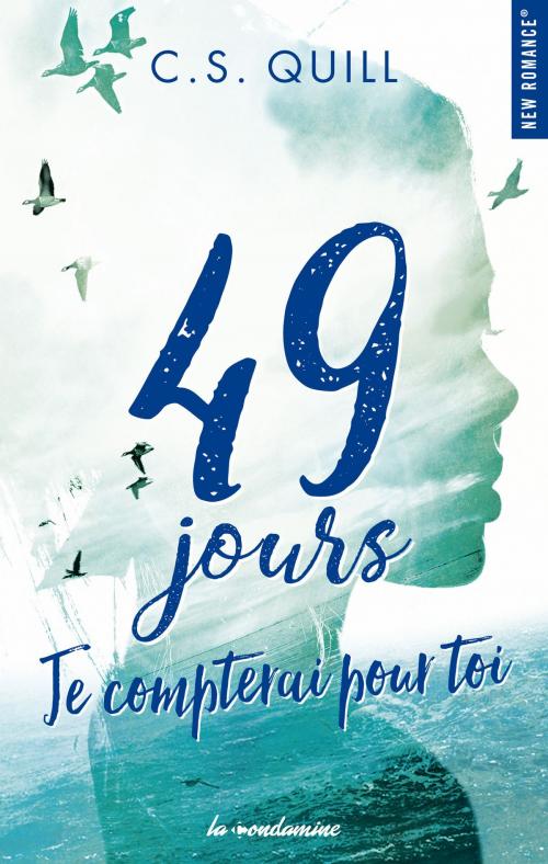 Cover of the book 49 jours, je compterai pour toi by C. s. Quill, Hugo Publishing
