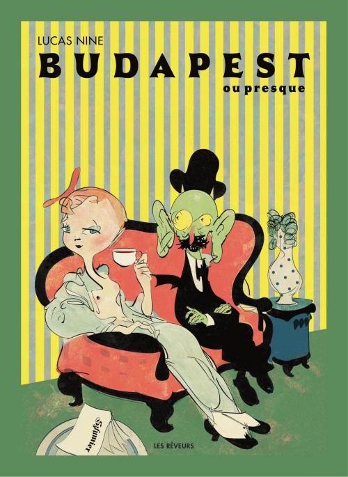 Cover of the book Budapest ou Presque by LUCAS NINE, Les Rêveurs