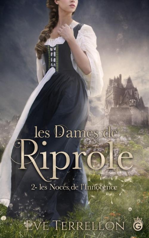 Cover of the book Les Noces de l'Innocence by Eve Terrellon, Gloriana éditions