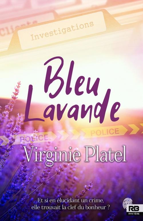 Cover of the book Bleu lavande by Virginie Platel, Reines-Beaux