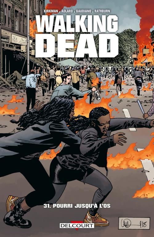 Cover of the book Walking Dead T31 by Robert Kirkman, Charlie Adlard, Stefano Gaudiano, Delcourt
