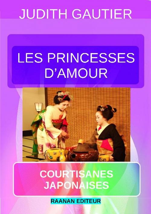 Cover of the book Les Princesses d'Amour by Judith Gautier, Bookelis