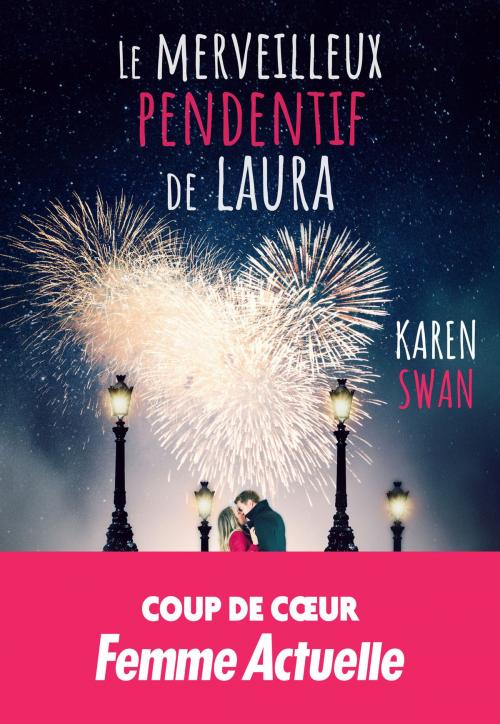 Cover of the book Le merveilleux pendentif de Laura by Karen Swan, Editions Prisma