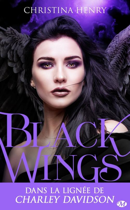 Cover of the book Black Wings by Christina Henry, Milady