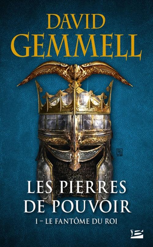 Cover of the book Le Fantôme du roi by David Gemmell, Bragelonne