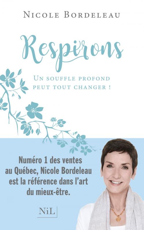 Cover of the book Respirons by Nicole BORDELEAU, Groupe Robert Laffont