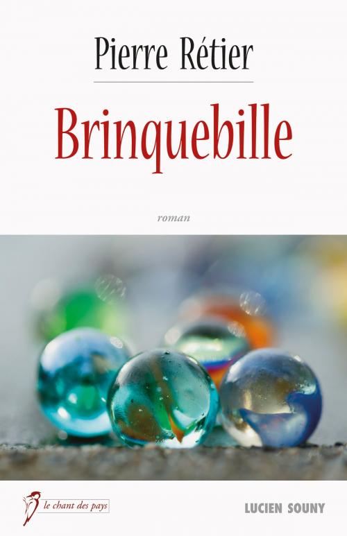 Cover of the book Brinquebille by Pierre Rétier, Editions Lucien Souny