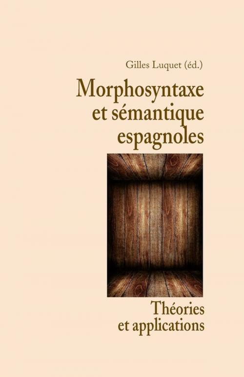 Cover of the book Morphosyntaxe et sémantique espagnoles by Collectif, Presses Sorbonne Nouvelle via OpenEdition