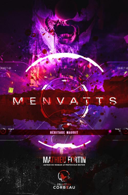 Cover of the book MENVATTS Héritage maudit by Mathieu Fortin, Éditions AdA