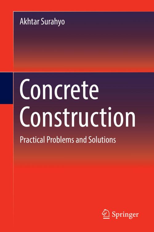 Cover of the book Concrete Construction by Akhtar Surahyo, Springer International Publishing