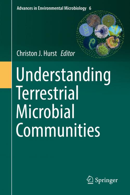 Cover of the book Understanding Terrestrial Microbial Communities by , Springer International Publishing