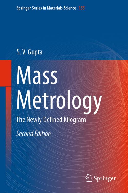 Cover of the book Mass Metrology by S. V. Gupta, Springer International Publishing