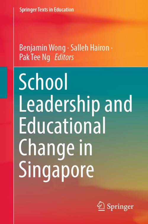 Cover of the book School Leadership and Educational Change in Singapore by , Springer International Publishing