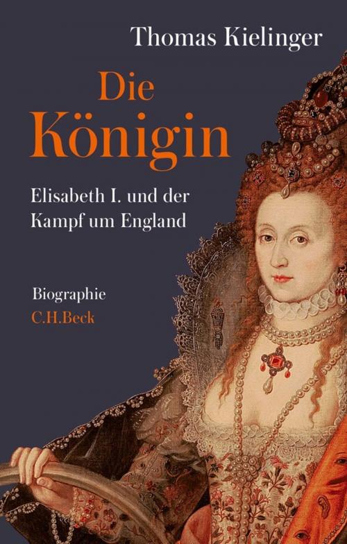 Cover of the book Die Königin by Thomas Kielinger, C.H.Beck
