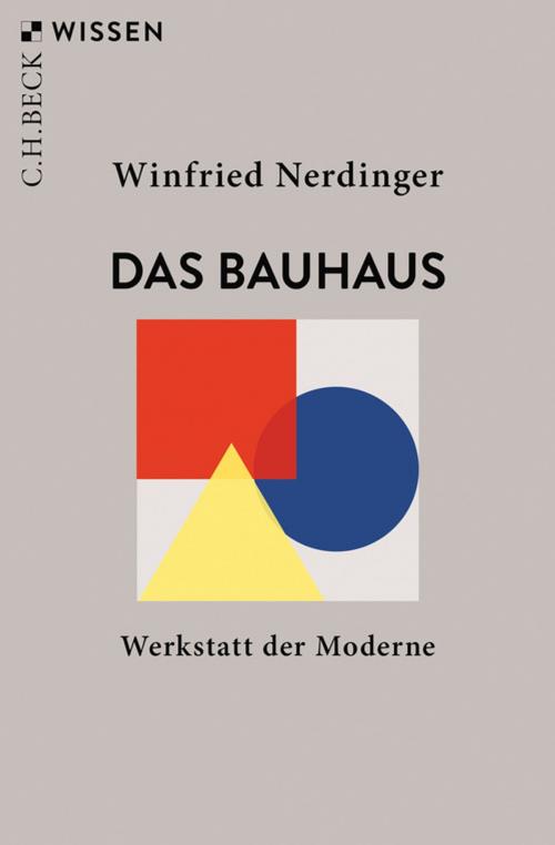 Cover of the book Das Bauhaus by Winfried Nerdinger, C.H.Beck