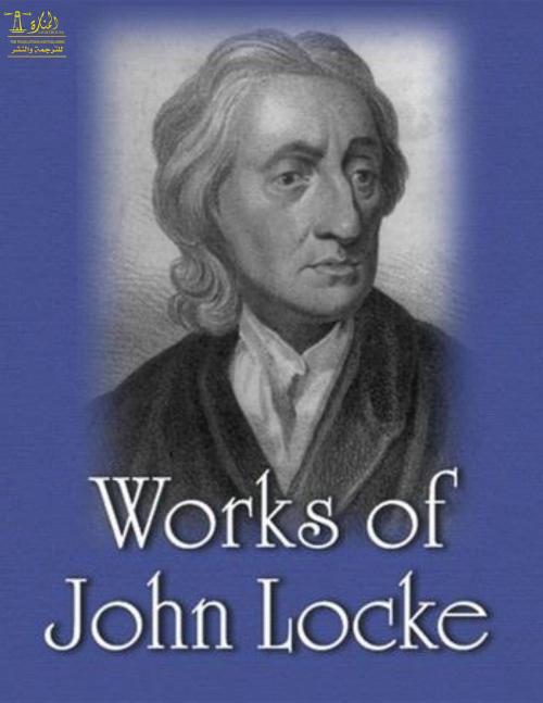Cover of the book Complete Works of John Locke by Yasser Jarkas, John Locke, Lighthouse Books for Translation Publishing