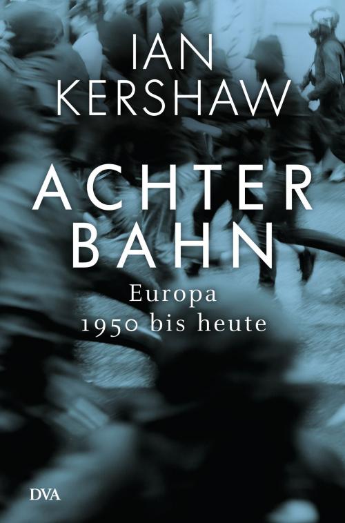 Cover of the book Achterbahn by Ian Kershaw, Deutsche Verlags-Anstalt
