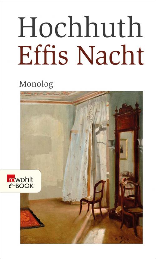 Cover of the book Effis Nacht by Rolf Hochhuth, Rowohlt E-Book