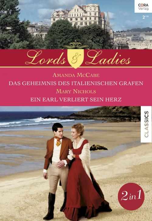 Cover of the book Historical Lords & Ladies Band 72 by Mary Nichols, Amanda McCabe, CORA Verlag
