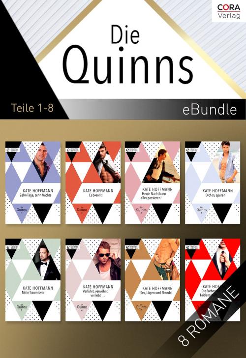 Cover of the book Die Quinns - Teil 1 - 8 by Kate Hoffmann, CORA Verlag