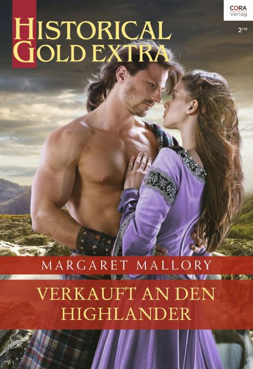 Cover of the book Verkauft an den Highlander by Margaret Mallory, CORA Verlag