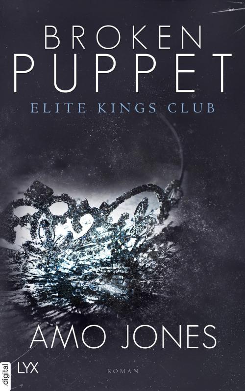 Cover of the book Broken Puppet - Elite Kings Club by Amo Jones, LYX.digital