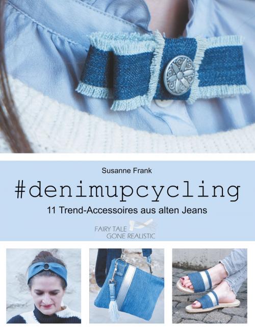 Cover of the book denimupcycling by Susanne Frank, TWENTYSIX