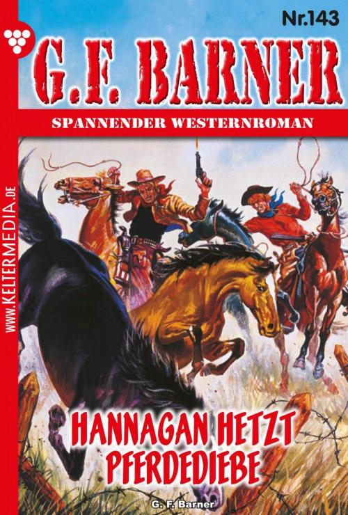 Cover of the book G.F. Barner 143 – Western by G.F. Barner, Kelter Media