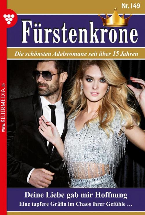 Cover of the book Fürstenkrone 149 – Adelsroman by Sabrina von Nostitz, Kelter Media