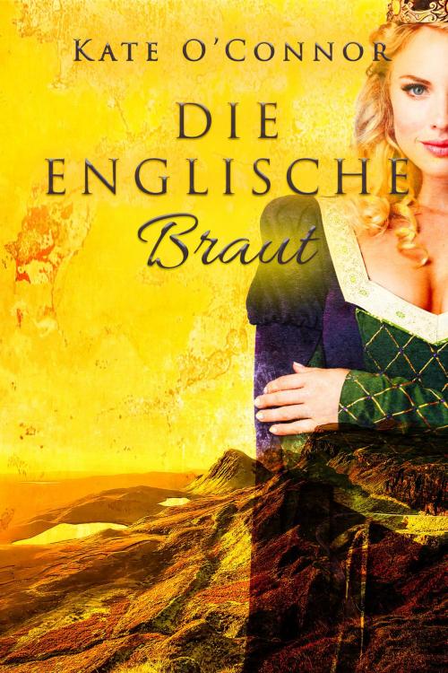 Cover of the book Die englische Braut by Kate O'Connor, neobooks