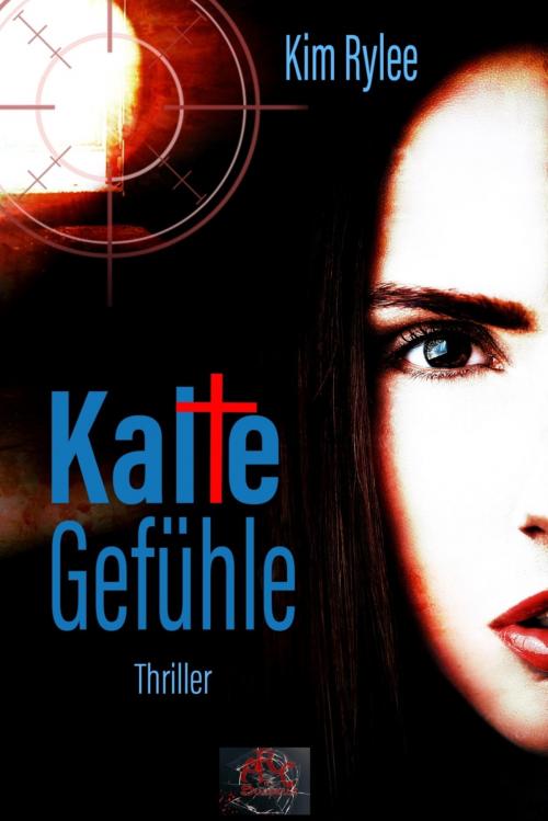 Cover of the book Kalte Gefühle by Kim Rylee, BookRix