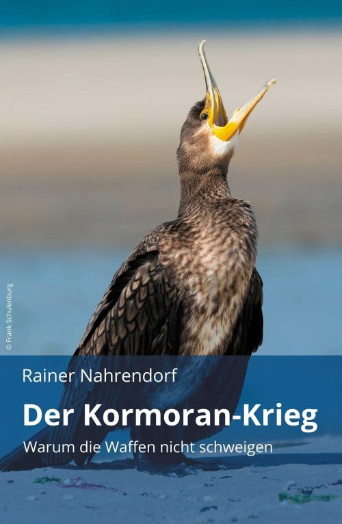 Cover of the book Der Kormoran-Krieg by Rainer Nahrendorf, tredition
