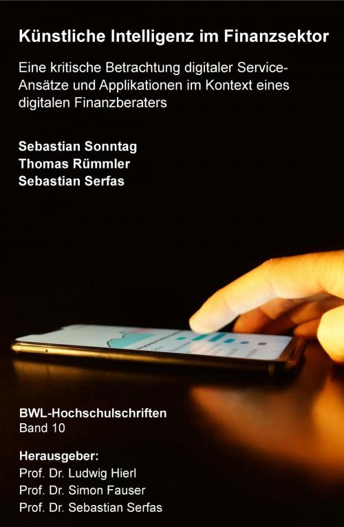 Cover of the book Künstliche Intelligenz im Finanzsektor by Sebastian Sonntag, Sebastian Serfas, Thomas Rümmler, tredition