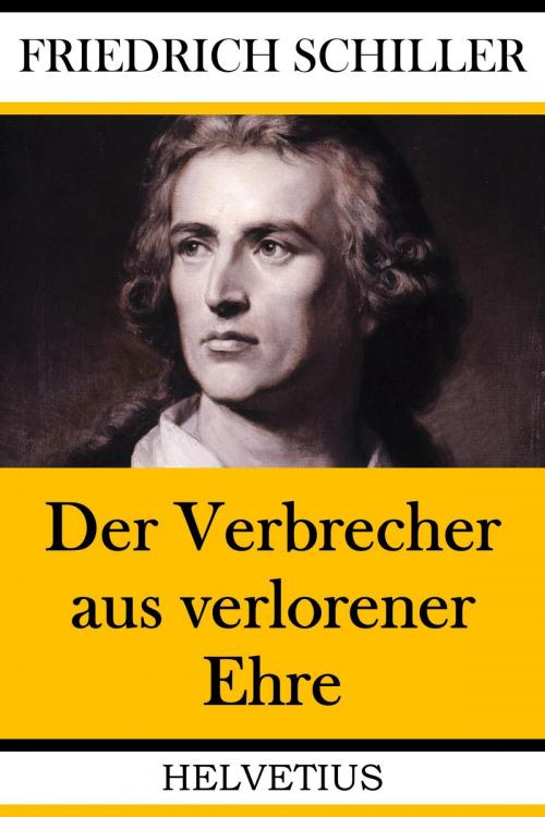 Cover of the book Der Verbrecher aus verlorener Ehre by Friedrich Schiller, epubli