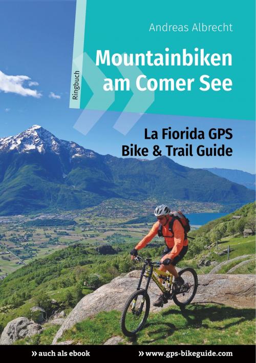 Cover of the book Mountainbiken am Comer See by Andreas Albrecht, Books on Demand