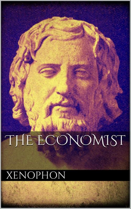 Cover of the book The Economist by Xenophon Xenophon, Books on Demand