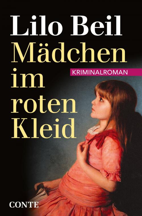 Cover of the book Mädchen im roten Kleid by Lilo Beil, Conte Verlag