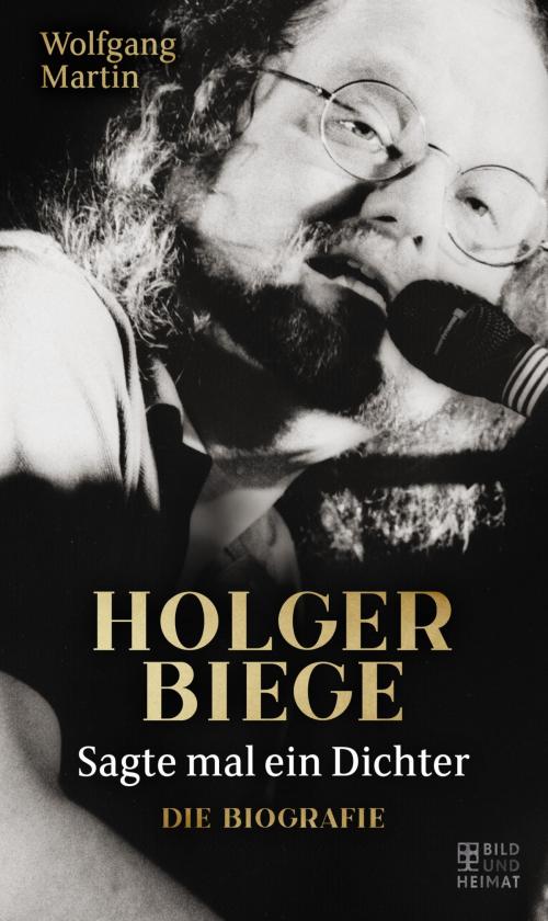 Cover of the book Sagte mal ein Dichter by Wolfgang Martin, Bild und Heimat