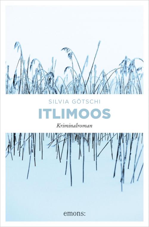 Cover of the book Itlimoos by Silvia Götschi, Emons Verlag
