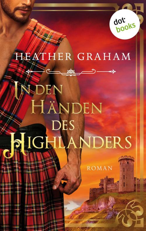 Cover of the book In den Händen des Highlanders by Heather Graham, dotbooks GmbH