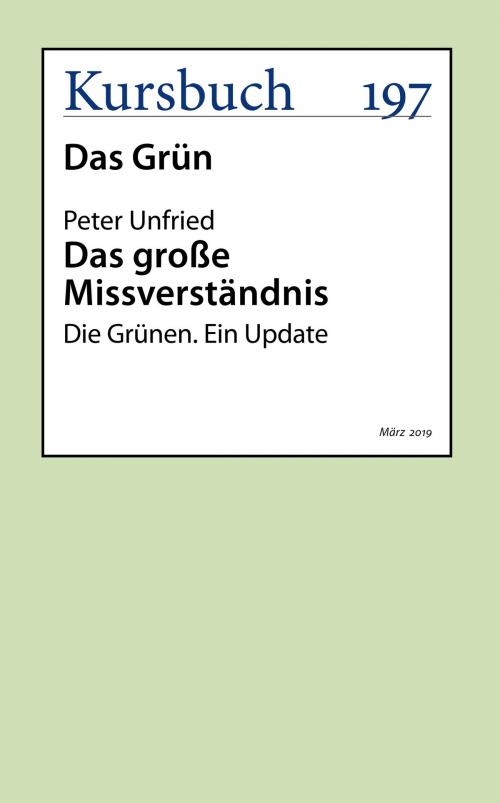 Cover of the book Das große Missverständnis by Peter Unfried, Kursbuch