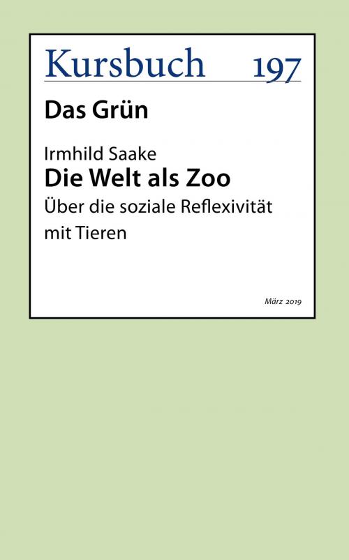 Cover of the book Die Welt als Zoo by Irmhild Saake, Kursbuch