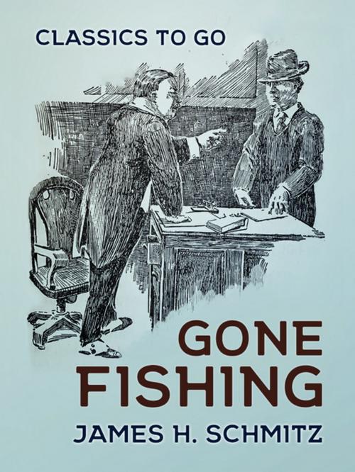 Cover of the book Gone Fishing by James H. Schmitz, Otbebookpublishing