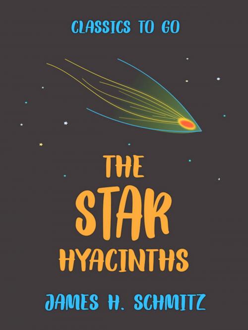 Cover of the book The Star Hyacinths by James H. Schmitz, Otbebookpublishing