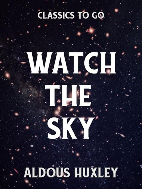 Cover of the book Watch the Sky by James H. Schmitz, Otbebookpublishing