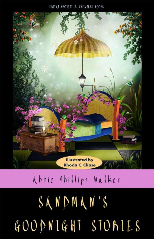 Cover of the book Sandman's Goodnight Stories by Abbie Phillips Walker, E-Kitap Projesi & Cheapest Books