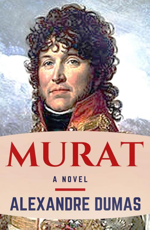 Cover of the book Murat by Alexandre Dumas, E-Kitap Projesi & Cheapest Books
