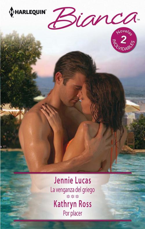Cover of the book La venganza del griego - Por placer by Jennie Lucas, Kathryn Ross, Harlequin, una división de HarperCollins Ibérica, S.A.