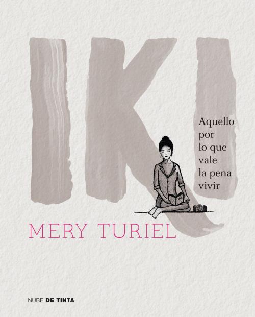 Cover of the book Iki by Mery Turiel, Penguin Random House Grupo Editorial España