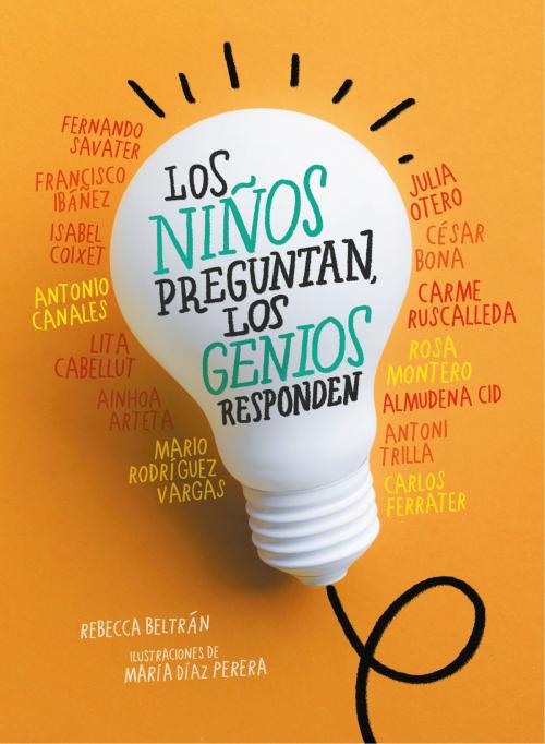 Cover of the book Los niños preguntan, los genios responden by Varios Autores, Penguin Random House Grupo Editorial España